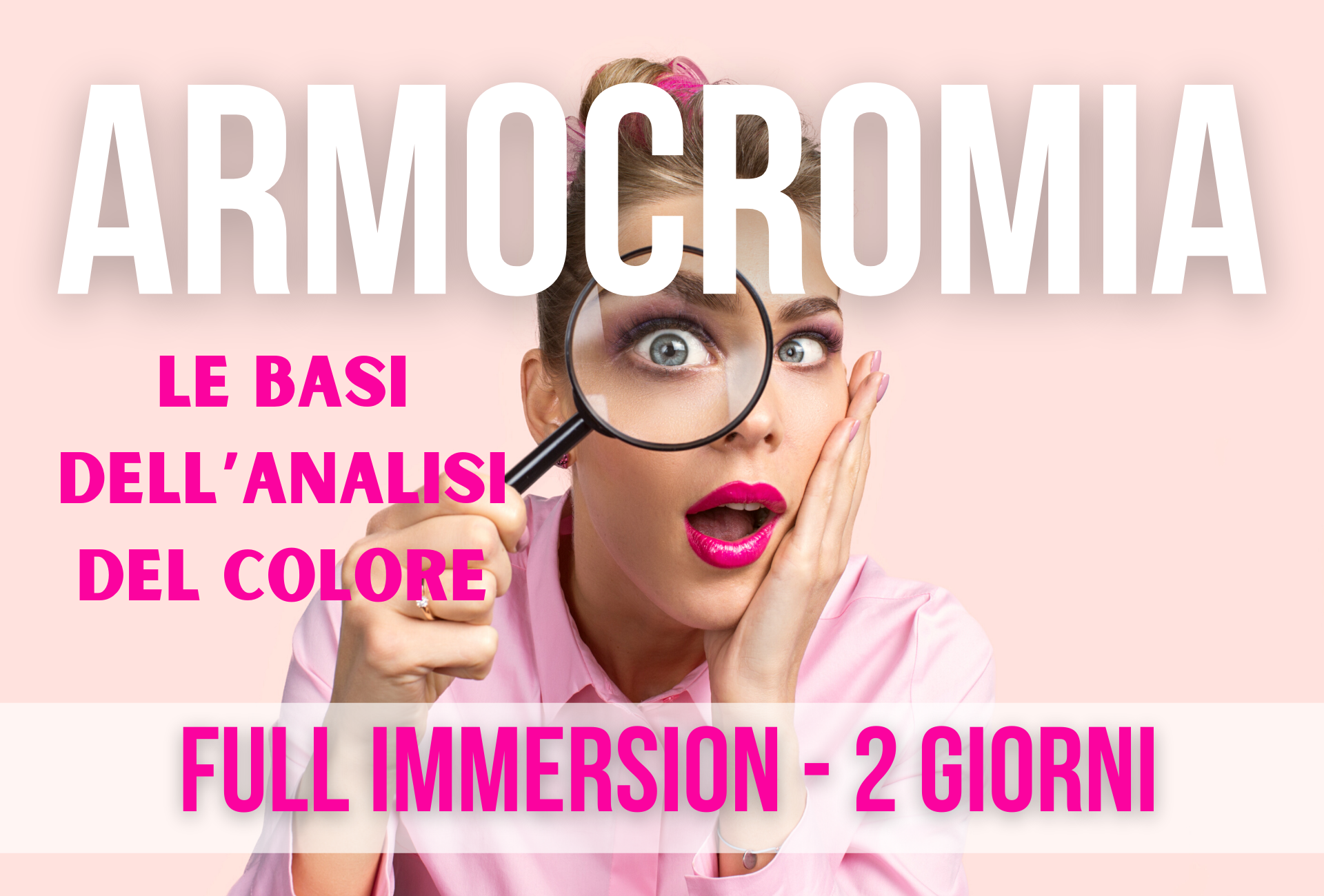 Corso Armocromia Stayinpalette - Le basi dell'analisi del colore