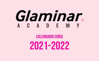 I Corsi di Glaminar Academy, ecco le nuove date in calendario per il 2022